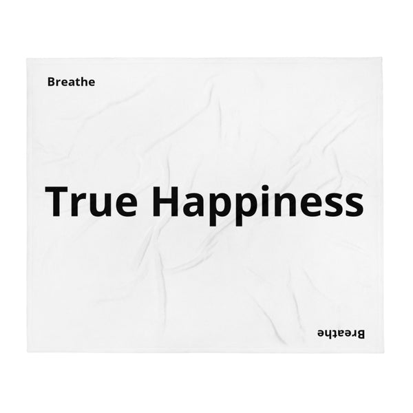 True Happiness Throw Blanket